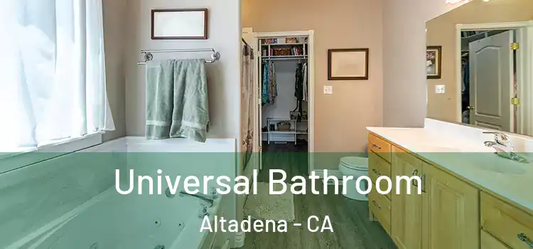 Universal Bathroom Altadena - CA